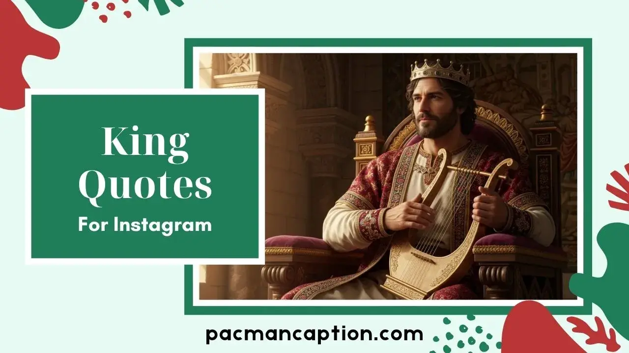 Best Attitude King Quotes for Boys & Instagram Captions in 2025 PacManCaption