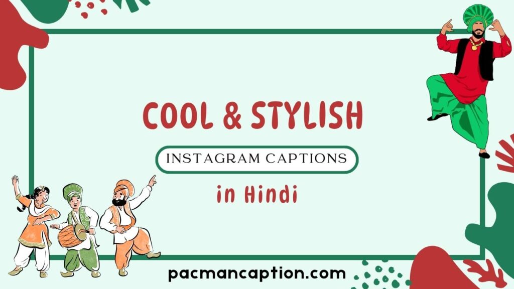 cool and stylish hindi captions