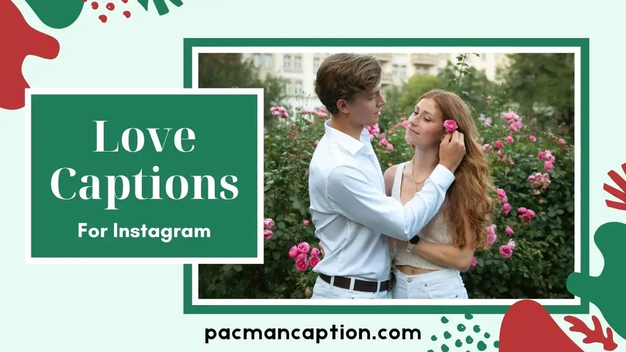 Top Self Love Captions for Instagram Photos Show Your True Vibe & Self Worth PacManCaption