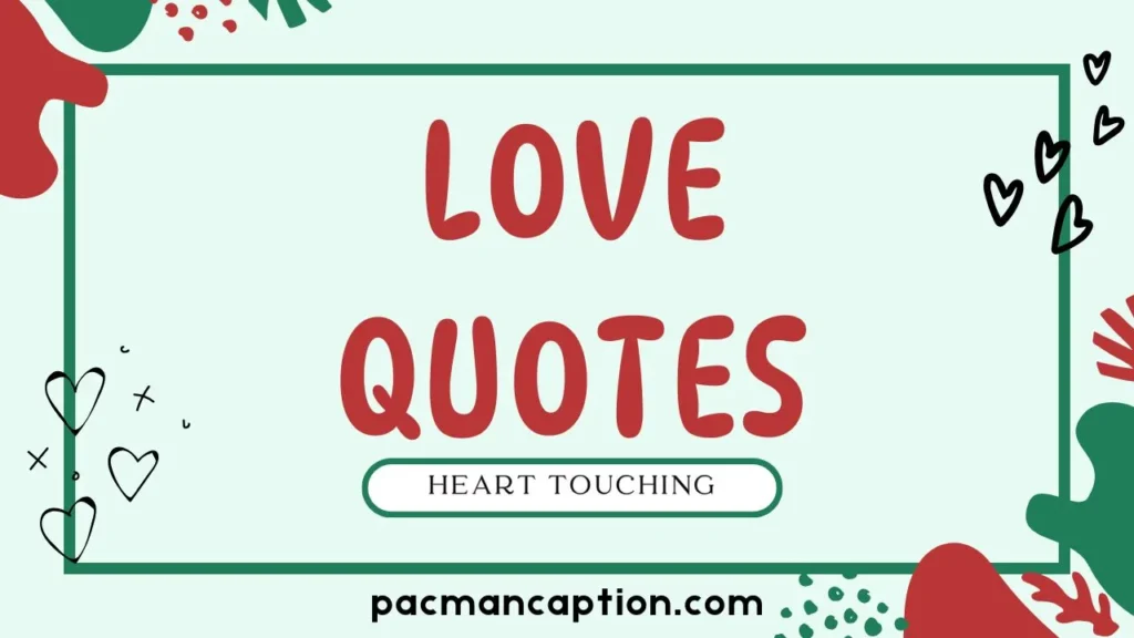 heart touching love quotes