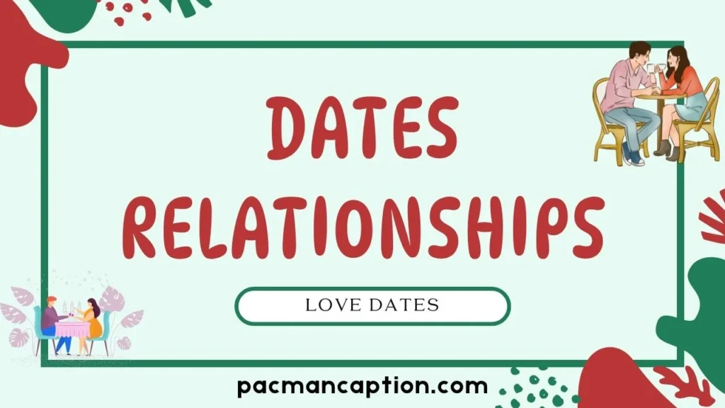 love dates and relationships