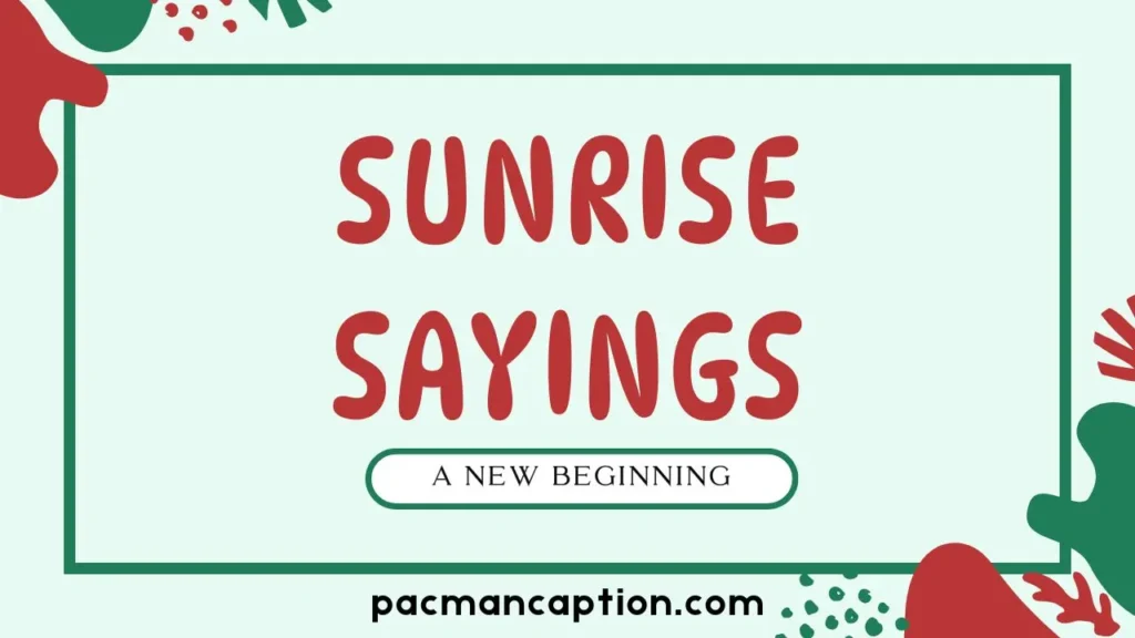 motivational sunrise sayings for a new beginning