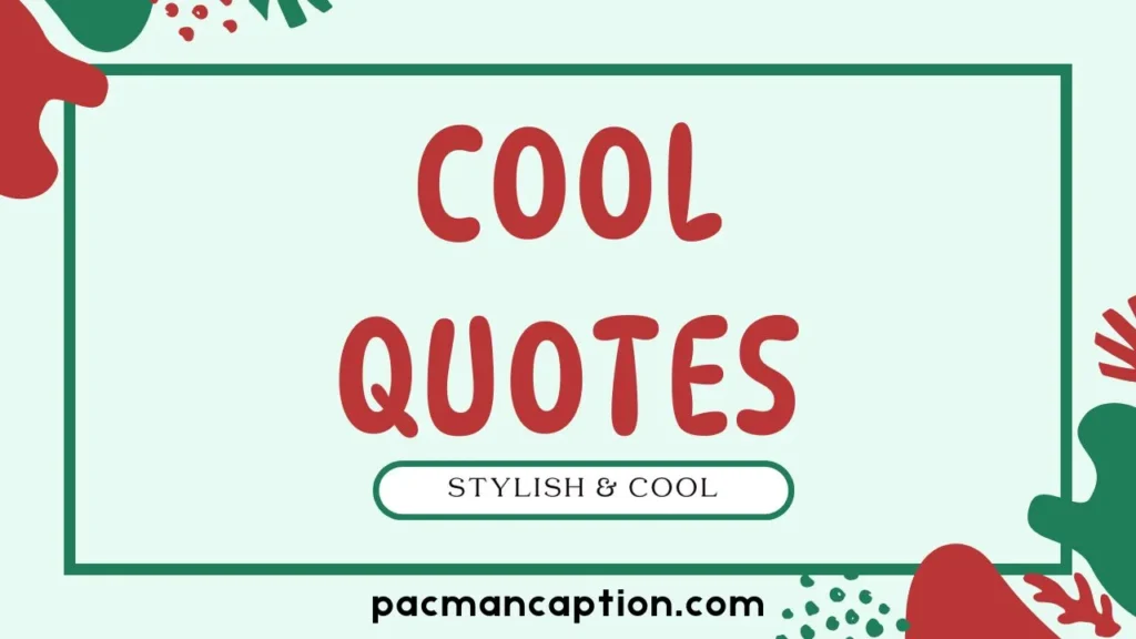 stylish and cool quotes