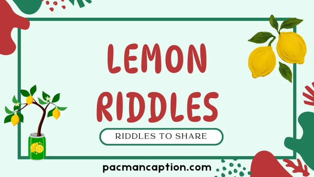 top lemon riddles to share