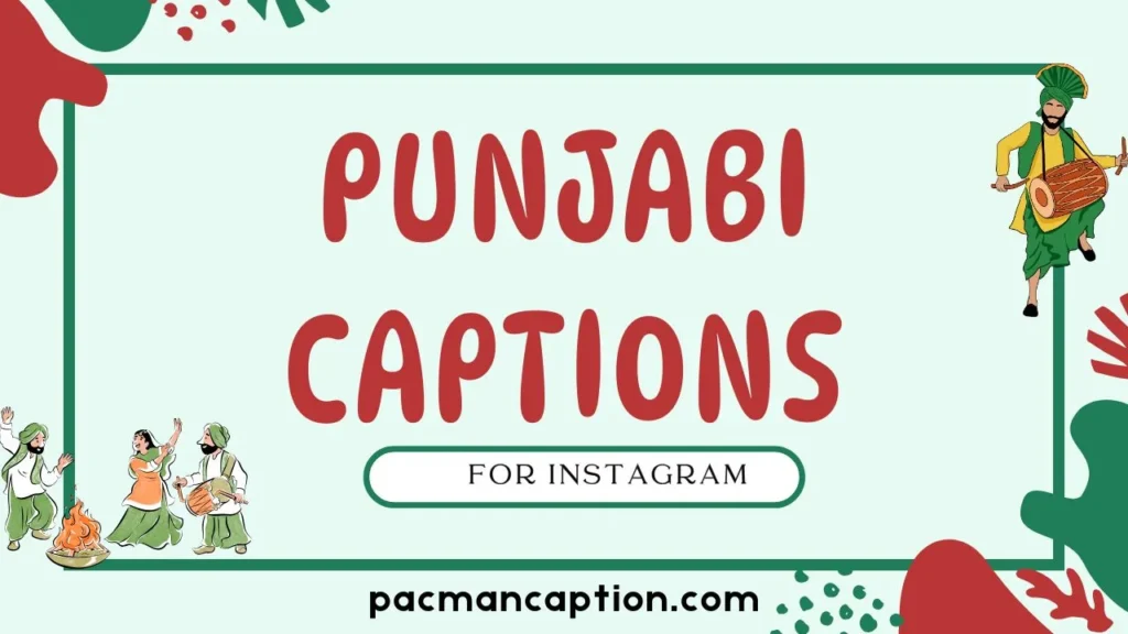 top punjabi captions for instagram