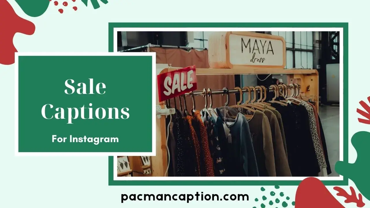 150+ Best Sale Captions for Instagram 2026 PacManCaption