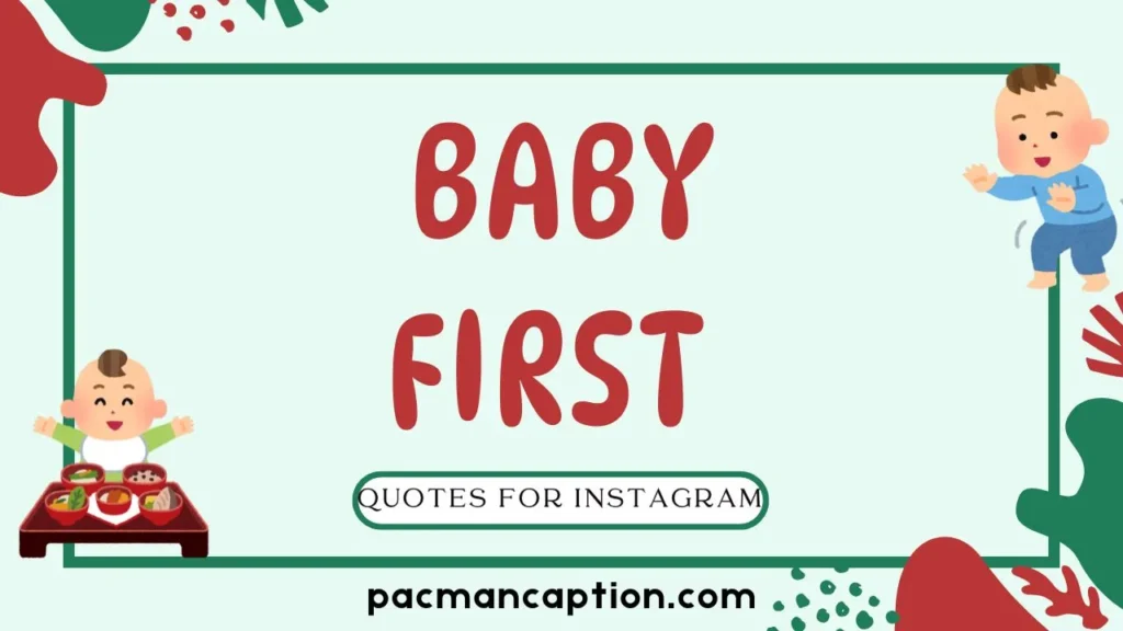 baby first step quotes for instagram