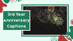 550+ Heartfelt & Funny 3rd Year Anniversary Captions You Canβt Miss