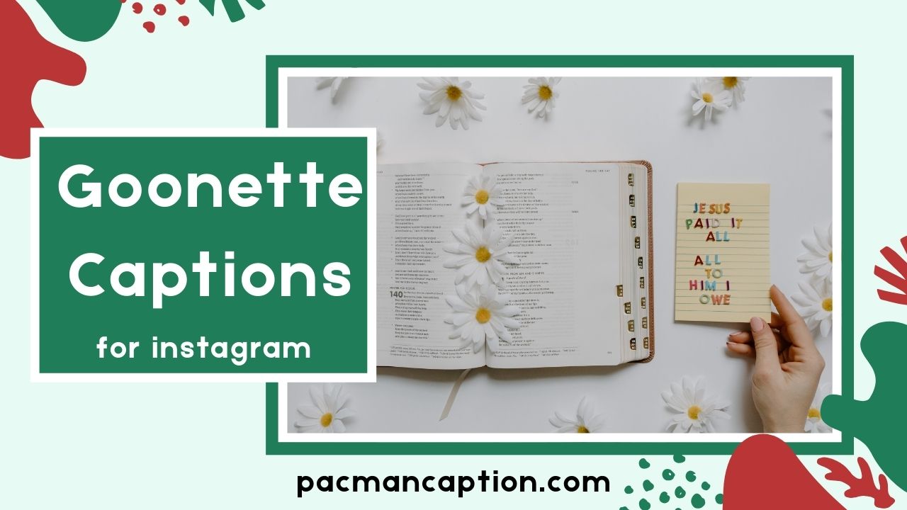 Goonette Captions for Every Mood Funny Bold & Instagram Perfect Lines