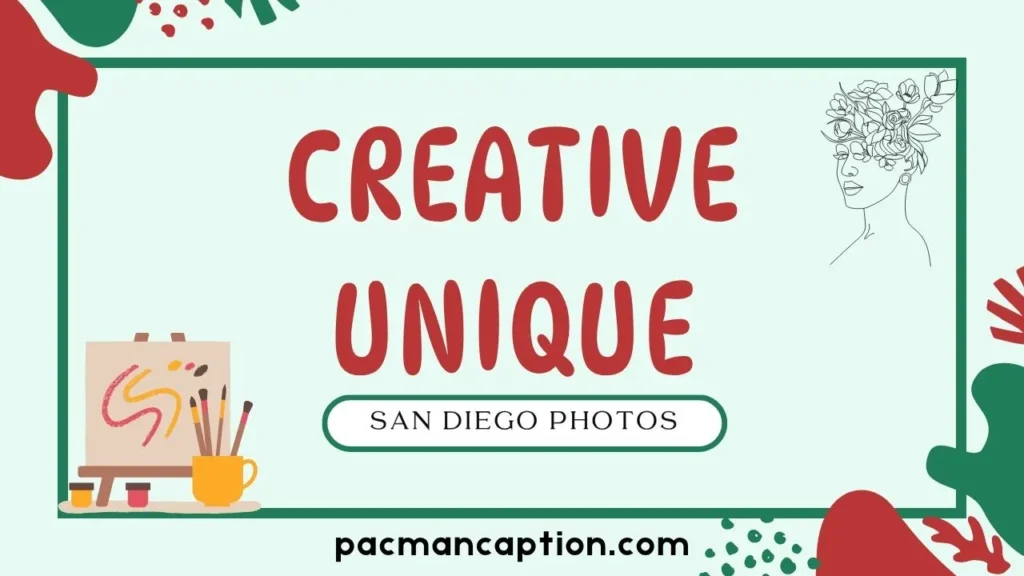 creative unique lines for san diego photos