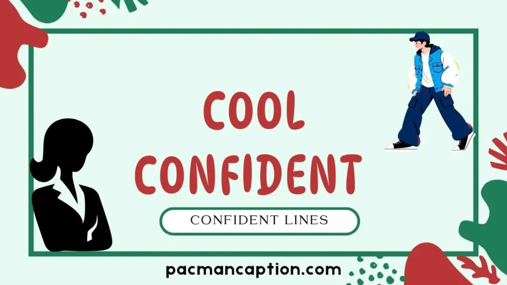 cool confident lines