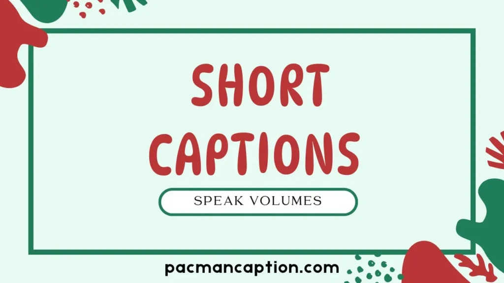 short captions that speak volumes